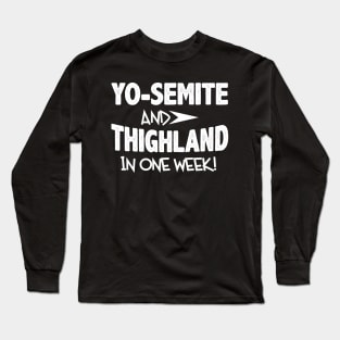 Yo-Semite And Thighland Anti Trump Vote Detergent 8645 Long Sleeve T-Shirt